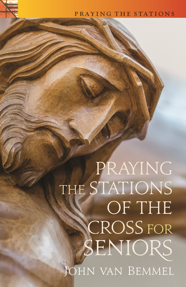 Praying the Stations of the Cross for Seniors Online Hot Sale